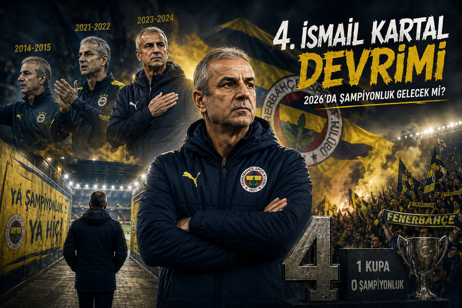 Fenerbahçe's 4th İsmail Kartal Era: Will 2026 Bring the Championship?